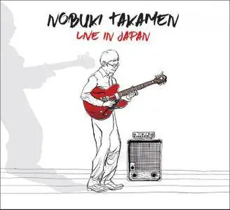 Nobuki Takamen - Live In Japan (2016)
