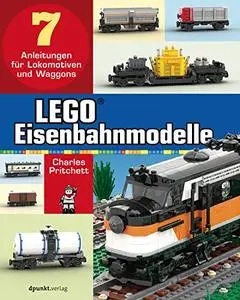 LEGO®-Eisenbahnmodelle: 7 Anleitungen für Lokomotiven und Waggons