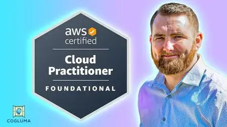 AWS Certified Cloud Practitioner - ALL NEW course for 2024