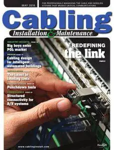 Cabling Installation & Maintenance - May 2016