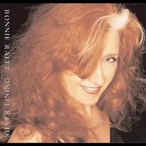Bonnie Raitt - Silver Lining  2002