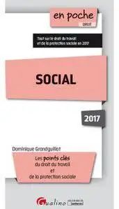 Social : Les points clés du droit du travail et de la protection sociale