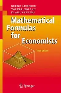 Mathematical Formulas for Economists (Repost)