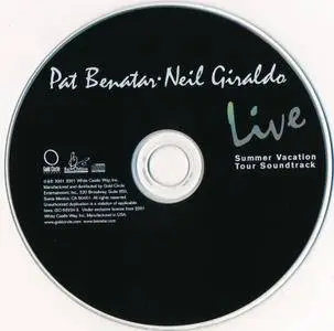 Pat Benatar & Neil Giraldo - Live: Summer Vacation Tour Soundtrack (2001)