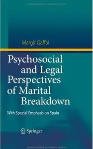 Psychosocial and Legal Perspectives of Marital Breakdown: With Special Emphasis on Spain