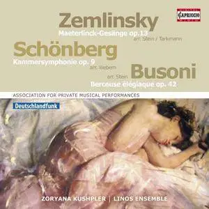 Zoryana Kushpler & Linos Ensemble - Schoenberg: Chamber Symphony No. 1 - Zemlinsky: 6 Gesänge - Busoni: Berceuse élégiaque (201