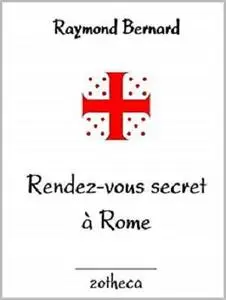 Rendez-vous secret à Rome