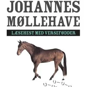 «Læsehest med versefødder» by Johannes Møllehave