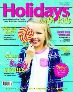 Holidays with Kids - April 2017