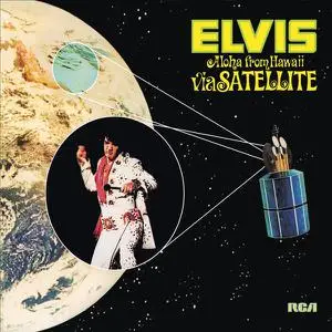 Elvis Presley - Aloha From Hawaii Via Satellite (Legacy Edition) (1973/2013)