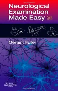 Neurological Examination Made Easy, 4 edition (repost)