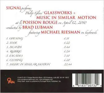 Signal, Brad Lubman, Michael Riesman - Philip Glass: Glassworks; Music In Similar Motion - Live at (Le) Poisson Rouge (2011)