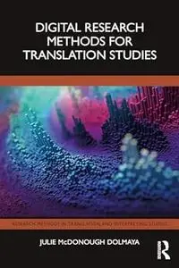 Digital Research Methods for Translation Studies