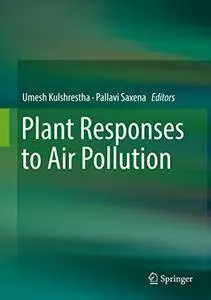 Plant Responses to Air Pollution (Repost)
