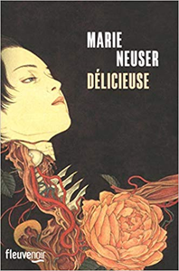 Délicieuse - Marie NEUSER