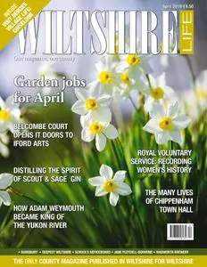 Wiltshire Life - April 2019