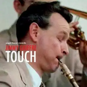 Jimmy Giuffre - Touch (2020)