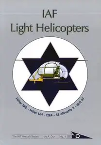 IAF Light Helicopters (The IAF Aircraft Series 4)