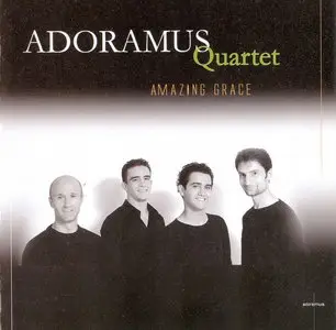 Adoramus Quartet - Amazing Grace (2003)