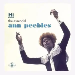 Ann Peebles - The Essential Ann Peebles (2015)