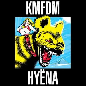 KMFDM - Hyena (2022) [Official Digital Download]