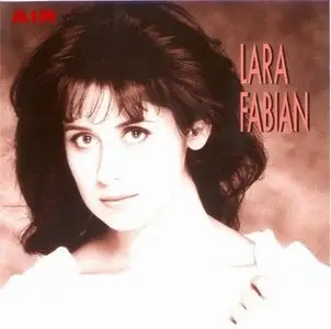 Lara Fabian: Discography (1991 - 2010)