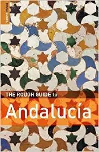 The Rough Guide to Andalucia