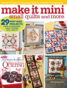 Make It Mini: Small Quilts and More – February 2016