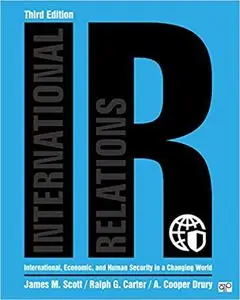 IR: International, Economic, and Human Security in a Changing World Third Edition