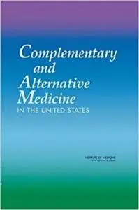 Complementary and Alternative Medicine in the United States