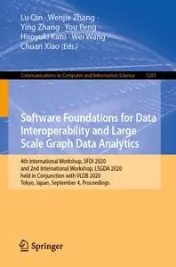Software Foundations for Data Interoperability and Large Scale Graph Data Analytics