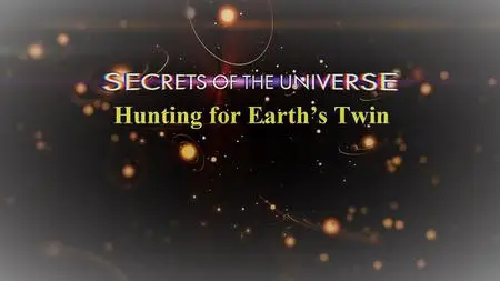 Curiosity inc - Secrets of the Universe Hunting for Earths Twin (2020)