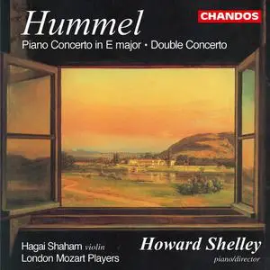 Howard Shelley, London Mozart Players - Johann Nepomuk Hummel: Piano Concerto No. 4 & Concerto for Piano & Violin (1998)