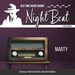 «Night Beat: Marty» by Frank Lovejoy