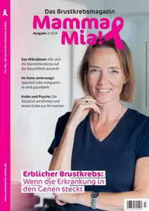 Mamma Mia! Brustkrebsmagazin - Nr.3 2024