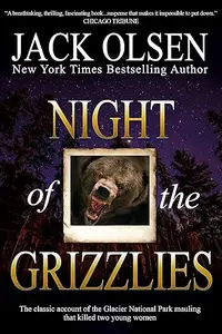 Night of the Grizzlies