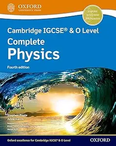 Cambridge IGCSE® & O Level Complete Physics Student Book Fourth Edition