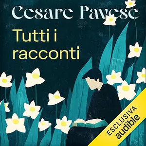 «Tutti i racconti» by Cesare Pavese