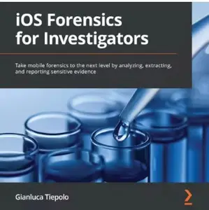 iOS Forensics for Investigators