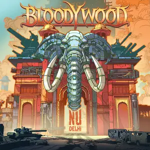 Bloodywood - Nu Delhi (2025)