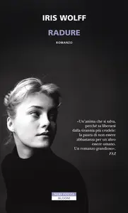 Radure - Iris Wolff
