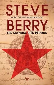 Steve Berry, Grant Blackwood, "Les manuscrits perdus"