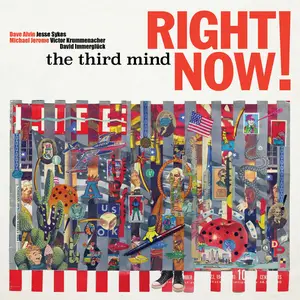 The Third Mind - Right Now! (2025)