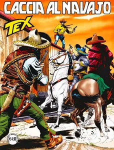 Tex Willer - Volume 773 - Caccia Al Navajo (A Colori)