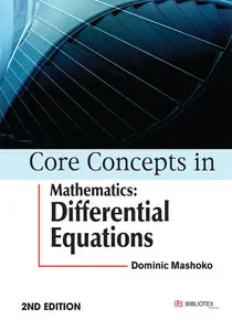 Core Concepts in Mathematics: Differential Equations, 2nd Edition