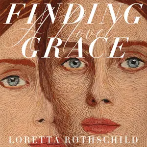 Finding Grace: A Novel