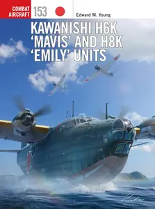 Kawanishi H6K ‘Mavis’ and H8K ‘Emily’ Units