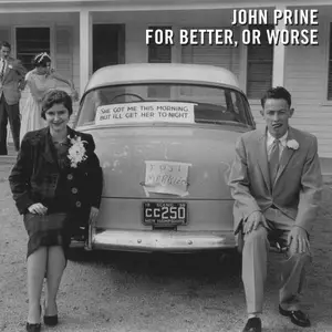 John Prine - For Better, Or Worse (Vinyl) (2016) [24/44]