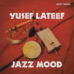 Yusef Lateef - Jazz Mood (1957/2025) [Official Digital Download 24/192]