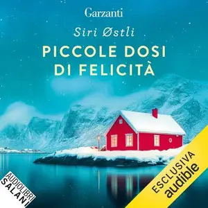 «Piccole dosi di felicità» by Siri Østli